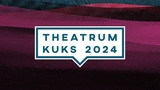 THEATRUM KUKS 2024