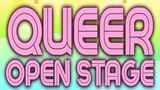 Queer Open Stage: 12th Edition - Praha