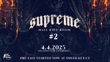 SUPREME RAVE ROOM #2 @ Ostrava