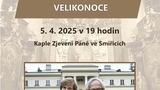 František Kinský a Matyáš Novák: Velikonoce - Kaple Zjevení Páně Smiřice