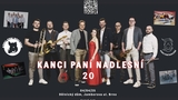 Kanci paní nadlesní slaví 20 let - Dělnický dům Brno