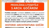 Prohlídka Litomyšle s architektem Gočárem