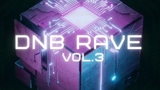 DNB RAVE vol.3