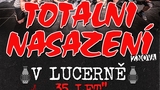 Totální nasazení v Lucerně slaví 35 let