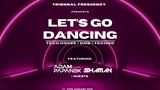 Let's  go dancing - Blast Brno