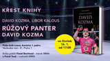 Křest knihy Davida Kozmy a Libora Kalouse RŮŽOVÝ PANTER DAVID KOZMA v Praze v Paláci knih LUXOR na Václavském náměstí