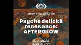 Psychedelická renesance: Afterglow - Gabriel Loci