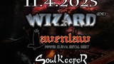 Power Metal Madness - Wizard, Ravenlaw, Soulkeeper, Falcar