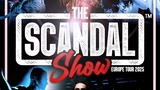 The Scandal Show - tour 2025 v Českých Budějovicích