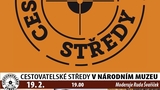 Cestovatelské středy v NM: Szántó, Daroň, Trávníček v NM