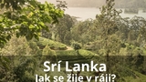 Srí Lanka - Jak se žije v ráji? Expediční klubovna