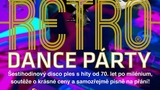 ´80s - ´90s Retro dance párty - KC Labuť Říčany