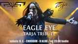 Eagle Eye - Tarja Tribute - Chrudim