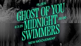 Ghost of You a Midnight Swimmers - New MōōVEMENT