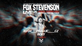 Fox Stevenson - Roxy Prague