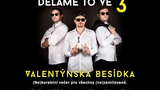 Děláme to ve třech - Valentýnská besídka v Hellpasu