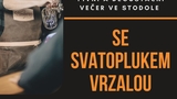 Pivní a degustační večer se Svatoplukem Vrzalou ve Stodole!