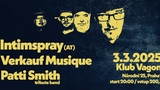 Verkauf Musique + Intimspray + Patti Smith Tribute - Vagon Club