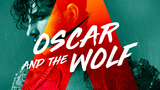 Na Aerodrome festivalu vystoupí Oscar and the Wolf! Nahradí X Ambassadors, kteří odložili celé evropské turné