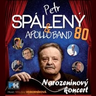 Petr Spálený & Apollo Band - Česká Lípa