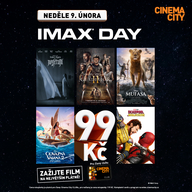 Jediný IMAX v Česku nabízí jedinečnou akci – film v rámci IMAX DAY jen za 99 Kč!