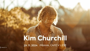Kim Churchill vystoupí v Café V lese