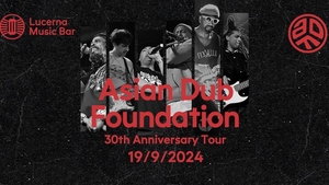 Asian Dub Foundation - Lucerna Music Bar