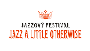 Jazz A Little Otherwise - Lanškroun