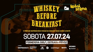 Whiskey Before Breakfast z Ostravy - Letní scéna Barráku