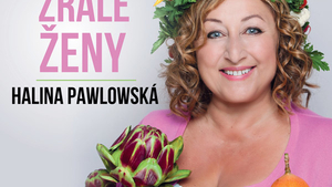 Halina Pawlowská - Manuál zralé ženy - Jesenice