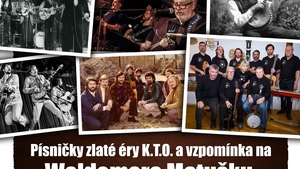 Písničky zlaté éry K.T.O. a vzpomínka na Waldemara Matušku - Loket