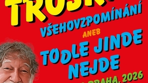 Zdeněk Troška všehovzpomínání aneb Todle jinde nejde - O2 arena