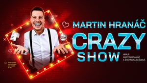 Martin Hranáč Crazy Show v Kázetku