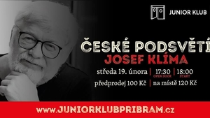 České podsvětí s Josefem Klímou v Junior klubu Příbram