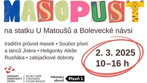 Masopust na statku U Matoušů a Bolevecké návsi