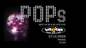 POPs (Best Of 80s&90s LIVE: M. Jackson, P. Collins, G. Michael, Backstreet Boys, Depeche Mode...) - Vagon Club