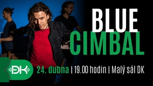 Blue Cimbal ve Vsetíně