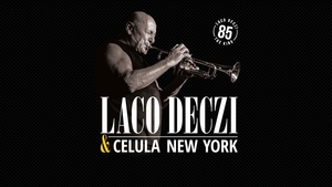 Laco Deczi & Celula New York - Kino Humpolec