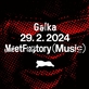 Gaika + Arleta - MeetFactory