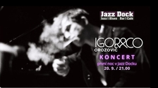 Igor Orozovič & Co. – Jazz Dock