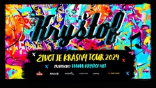 Kryštof - Život je krásný tour 2024 v Pardubicích
