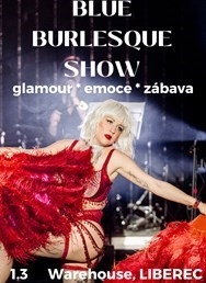 Blue Burlesque Show: SEDUCE - Club Warehouse