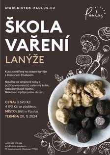 Škola vaření s Romanem Paulusem - Podzimní menu s lanýži - Olomouc