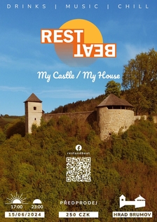 REST & BEAT: My Castle - My House - Hrad Brumov
