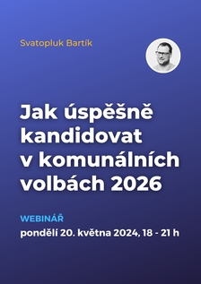 Webinář: Jak úspěšně kandidovat v komunálních volbách 2026 