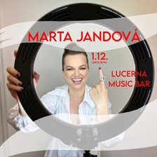 Marta Jandová - Lucerna Music Bar