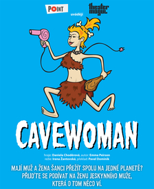 Cavewoman - Letní scéna Harfa