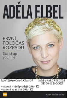 Adéla Elbel: První poločas rozpadu