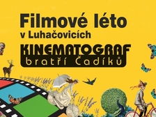 Kinematograf bratří Čadíků - Letní kino v Luhačovicích