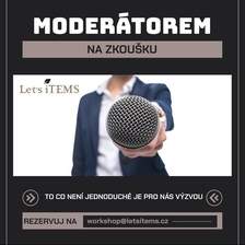 Moderátorem na zkoušku - Praha